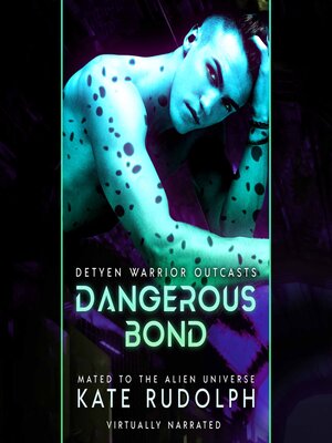 Dangerous Bond - Audiobook